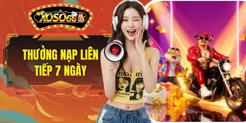 Thưởng Nạp Liên Tiếp 7 Ngày